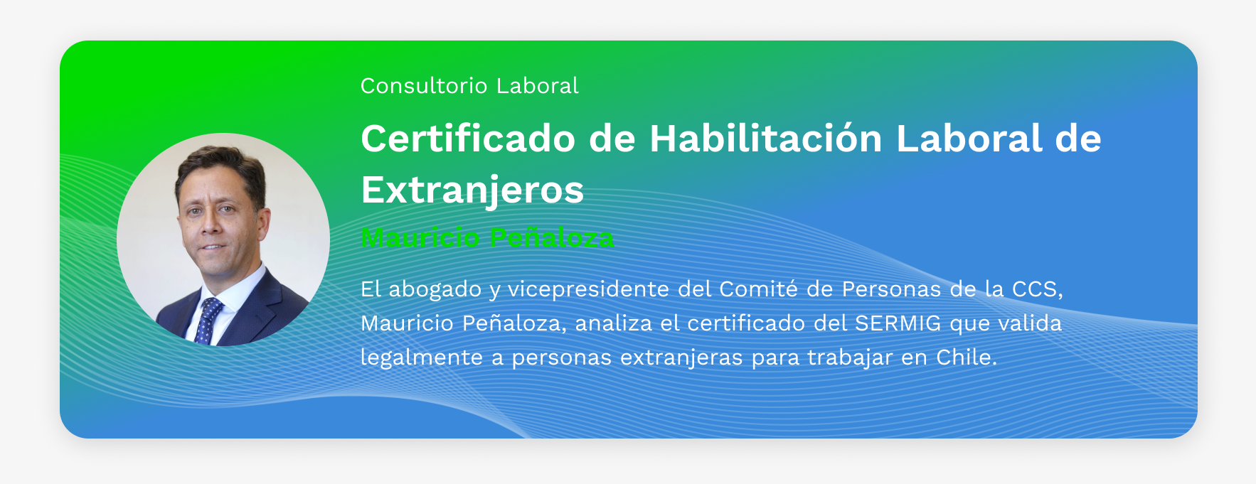 Consultorio Laboral: Certificado de Habilitación Laboral de Extranjeros
