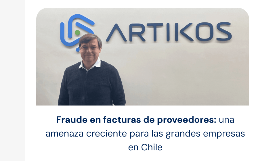 Fraude en facturas de proveedores: una amenaza creciente para las grandes empresas en Chile