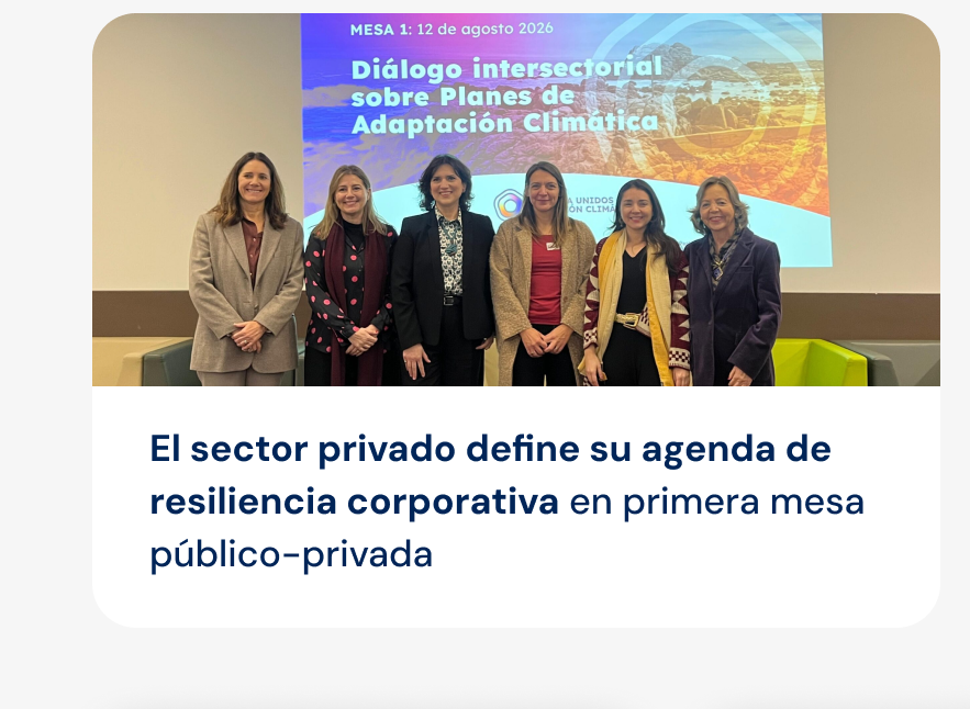 El sector privado define su agenda de resiliencia corporativa en primera mesa público-privada