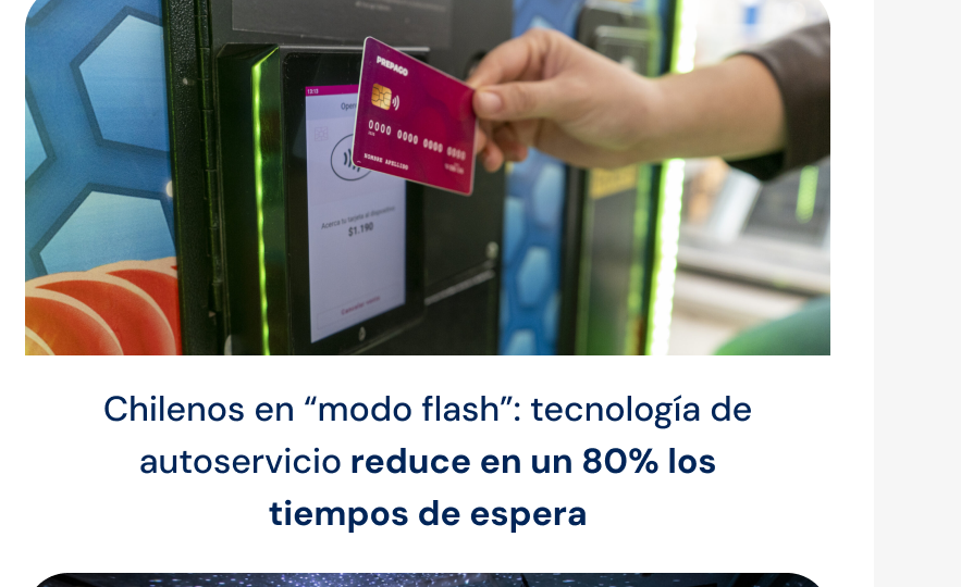 Chilenos en modo flash: tecnología de autoservicio reduce en un 80% los tiempos de espera