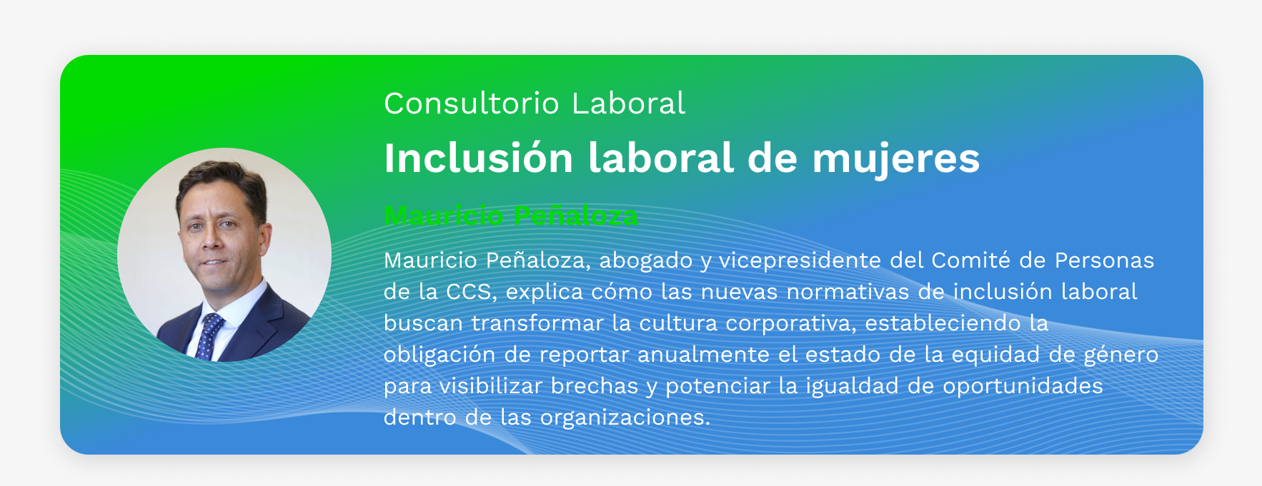 Consultorio Laboral: Inclusión laboral de mujeres
