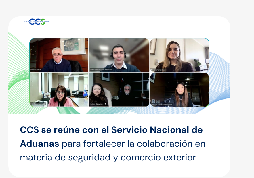 CCS se reúne con el Servicio Nacional de Aduanas