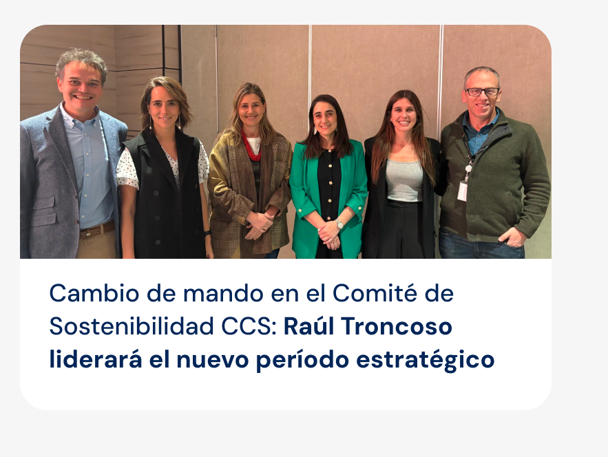 Cambio de mando en el Comité de Sostenibilidad CCS