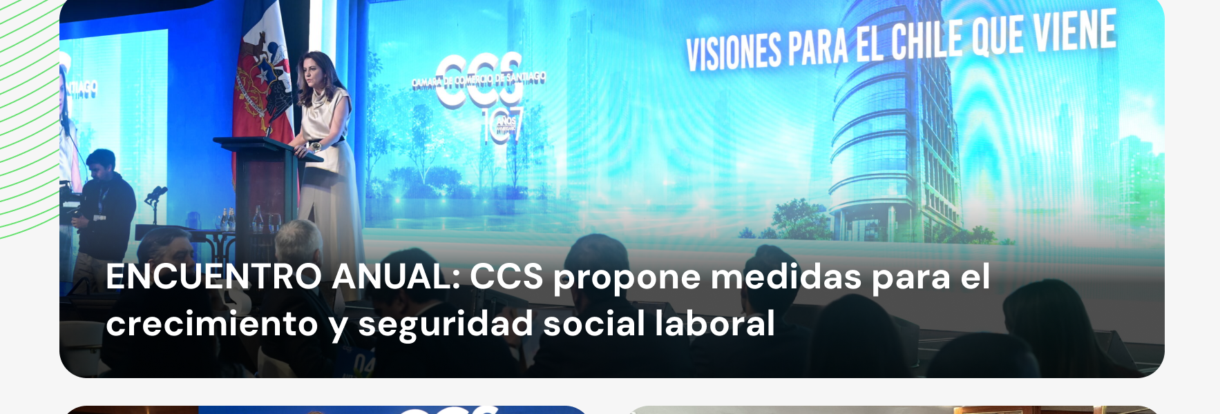 Encuentro Anual: CCS propone medidas para el crecimiento y seguridad social laboral