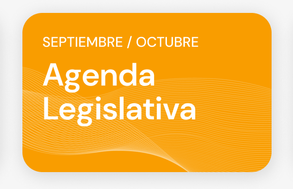Agenda Legislativa - Septiembre y Octubre