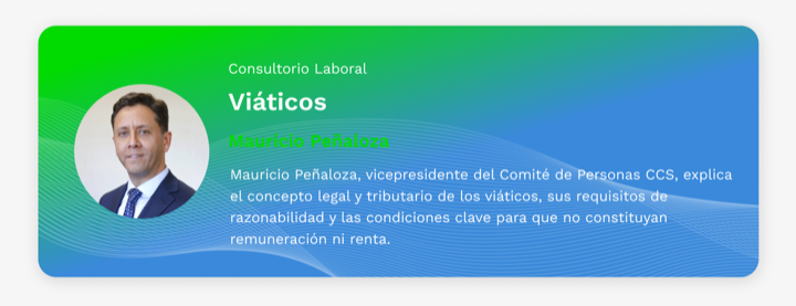 Consultorio Laboral: Viáticos