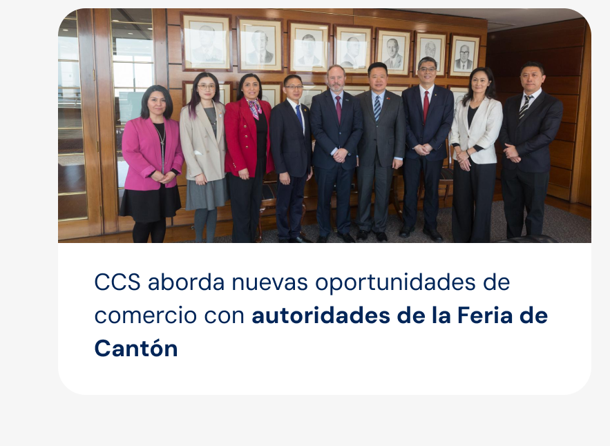 CCS aborda nuevas oportunidades de comercio con autoridades de la Feria de Cantón
