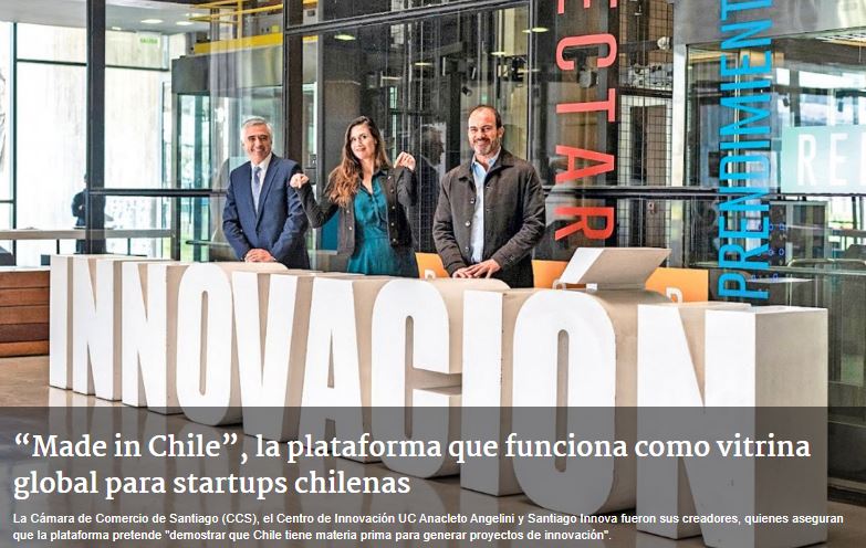 &Quot;Made In Chile&Quot;, La Plataforma Que Funciona Como Vitrina Global Para Startups Chilenas (1/10/2022) &Quot;Made In Chile&Quot;, La Plataforma Que Funciona Como Vitrina Global Para Startups Chilenas (1/10/2022)
